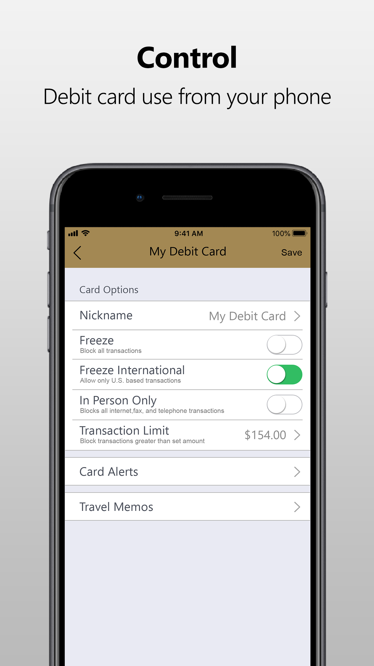 The words, Control: Debit card use from your phone, above an image of an iPhone 8 with the card control screen open on the mobile app.